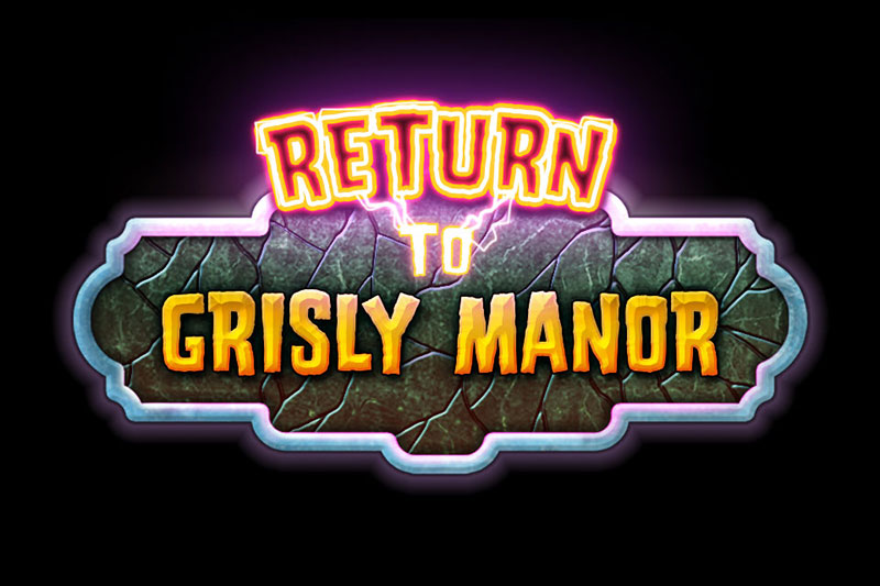 Return to Grisly Manor